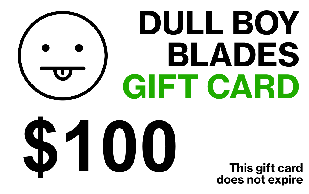 DULL BOY BLADES GIFT CARD