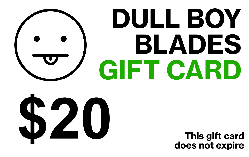 DULL BOY BLADES GIFT CARD