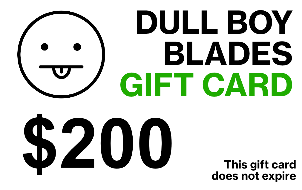 DULL BOY BLADES GIFT CARD