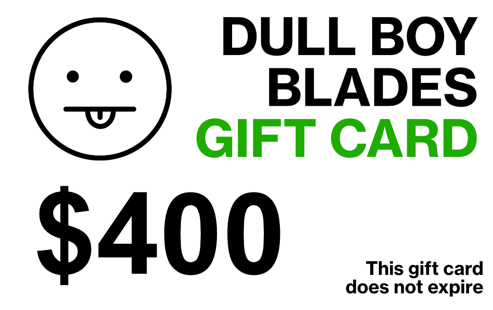 DULL BOY BLADES GIFT CARD